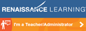 Renaissance Learning - Teacher / Administrator Login